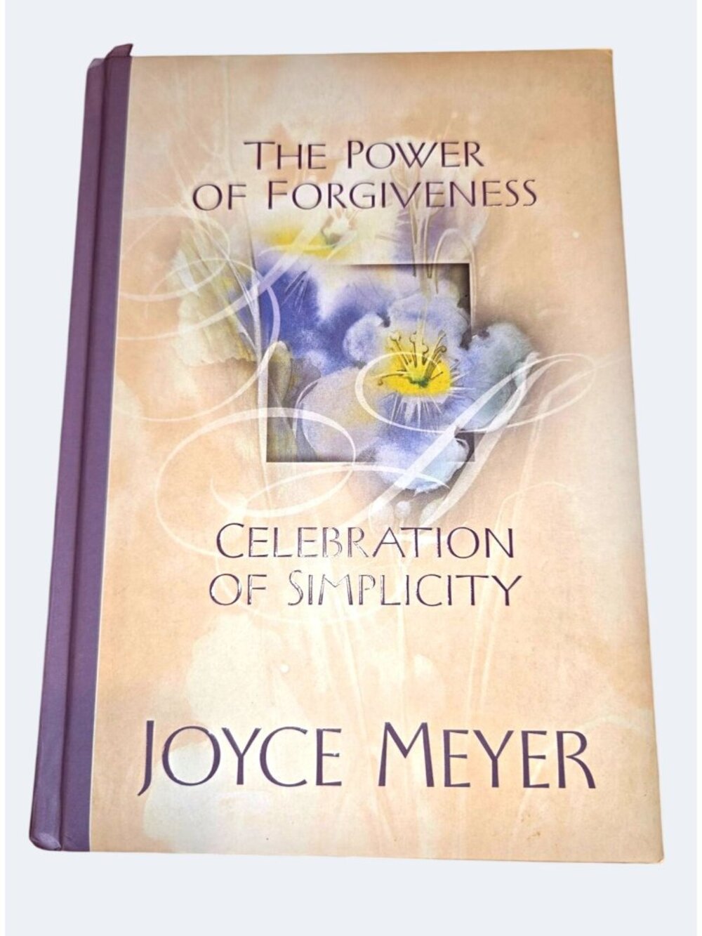 The Power Of Forgiveness By Joyce Meyer Hardcover Inspirational Gift Book